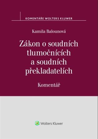 Zákon o soudních tlumočnících a soudních překladatelích koupíte na Kosmas.cz