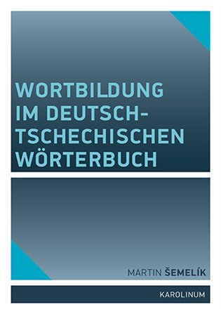 Wortbildung im deutsch-tschechischen Wörterbuch koupíte na Kosmas.cz