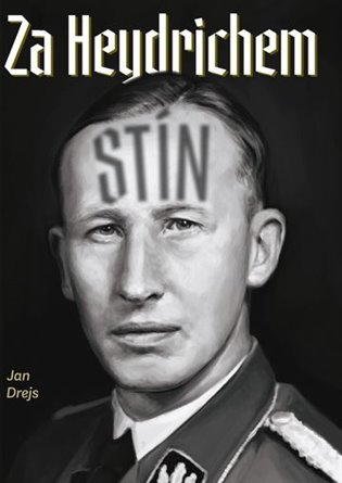 Za Heydrichem stín koupíte na Kosmas.cz