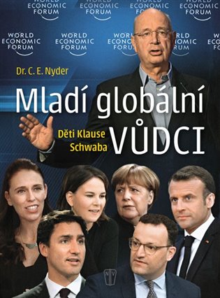 Mladí globální vůdci - Děti Klause Schwaba koupíte na Kosmas.cz