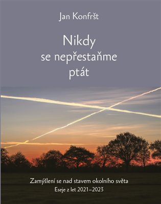 Nikdy se nepřestaňte ptát koupíte na Kosmas.cz