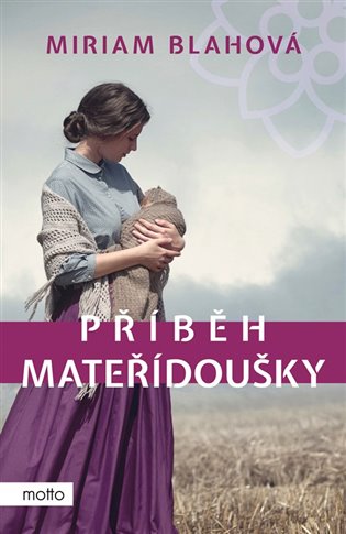 Příběh mateřídoušky koupíte na Kosmas.cz