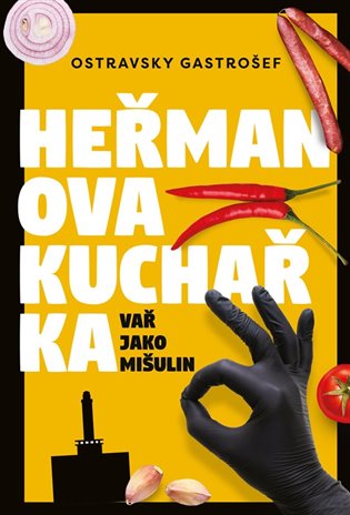 Heřmanova kuchařka - Vař jako mišulin koupíte na Kosmas.cz
