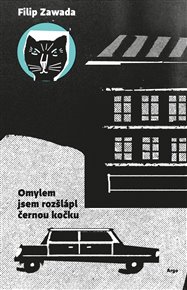 Omylem jsem rozšlápl černou kočku - Filip Zawada