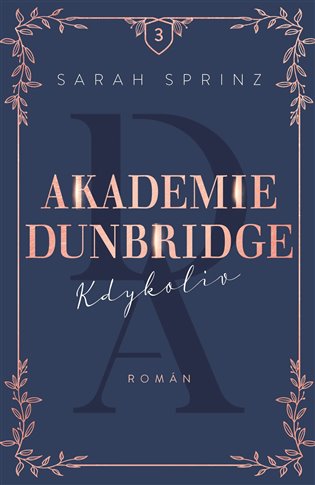 Akademie Dunbridge 3 - Kdykoliv koupíte na Kosmas.cz