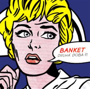 Kniha Banket: Druhá doba