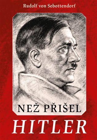 Než přišel Hitler koupíte na Kosmas.cz
