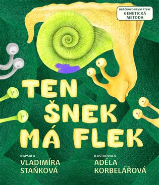 Ten šnek má flek koupíte na Kosmas.cz