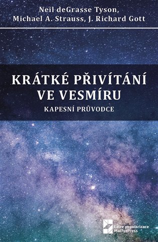 Krátké přivítání ve vesmíru - Kapesní průvodce koupíte na Kosmas.cz
