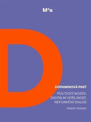 Dopaminová past - Robert Žanony
