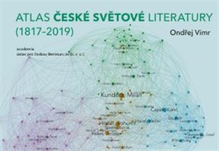 Atlas české světové literatury (1817–2019) koupíte na Kosmas.cz