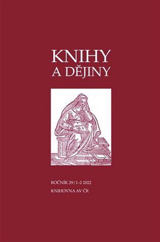 Knihy a dějiny 29/1-2 2022