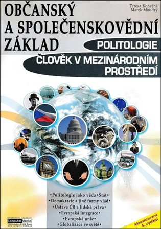 Občanský a společenskovědní základ - Politologie. Člověk v mezinárodním prostředí koupíte na Kosmas.cz