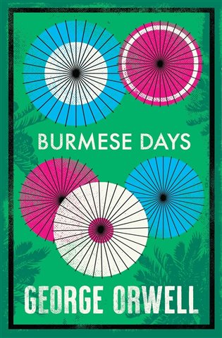 Burmese Days koupíte na Kosmas.cz