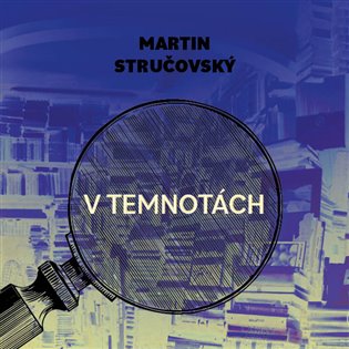 V temnotách - CDmp3 (Čte Martin Preiss) koupíte na Kosmas.cz