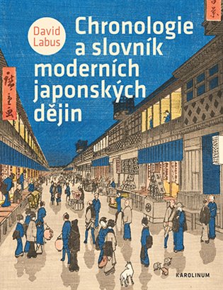 Chronologie a slovník moderních japonských dějin koupíte na Kosmas.cz