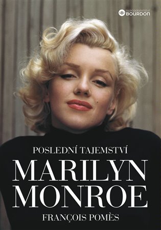 Poslední tajemství Marilyn Monroe koupíte na Kosmas.cz