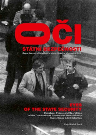 Oči Státní bezpečnosti / Eyes of the State Security koupíte na Kosmas.cz