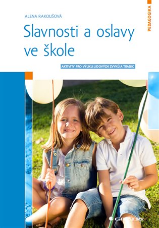 Slavnosti a oslavy ve škole