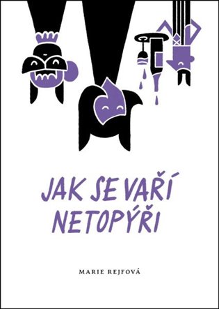Jak se vaří netopýři koupíte na Kosmas.cz