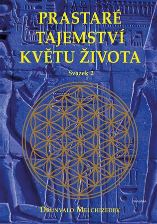 Kniha Prastaré tajemství květu života - svazek 1