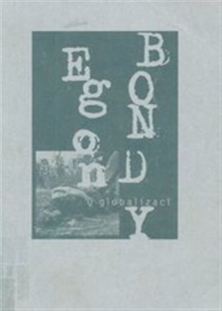 O globalizaci - Egon Bondy