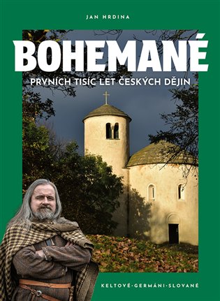 Bohemané - Prvních tisíc let české historie koupíte na Kosmas.cz