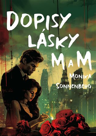 Dopisy lásky M a M