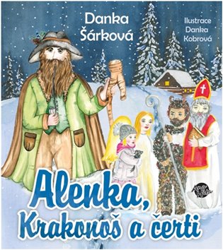Alenka, Krakonoš a čerti