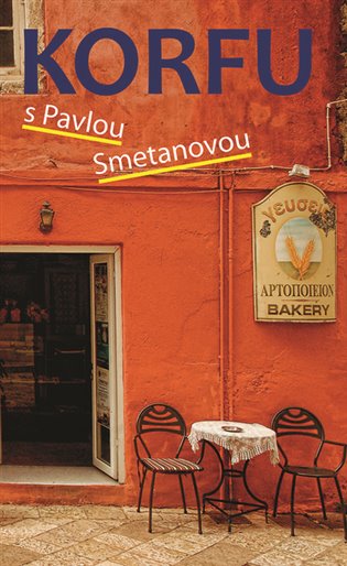 Korfu s Pavlou Smetanovou, 2. vydání koupíte na Kosmas.cz