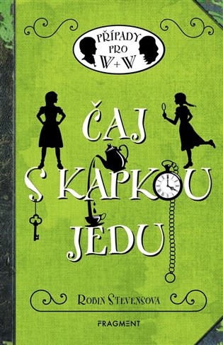 Případy pro W + W 2 - Čaj s kapkou jedu, 3. vydání koupíte na Kosmas.cz