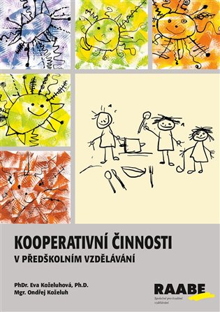 Kooperativní činnosti v předškolním vzdělávání koupíte na Kosmas.cz