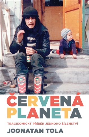 Červená planeta - Tragikomický příběh jednoho šílenství koupíte na Kosmas.cz