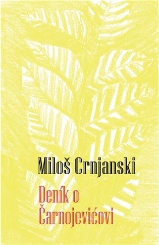 Deník o Čarnojevicovi koupíte na Kosmas.cz