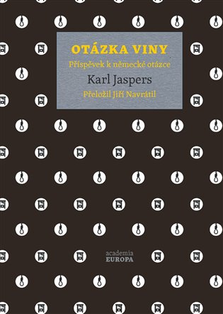 Otázka viny - Příspěvek k německé otázce, 5. vydání koupíte na Kosmas.cz
