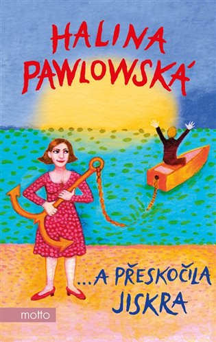 …a přeskočila jiskra koupíte na Kosmas.cz