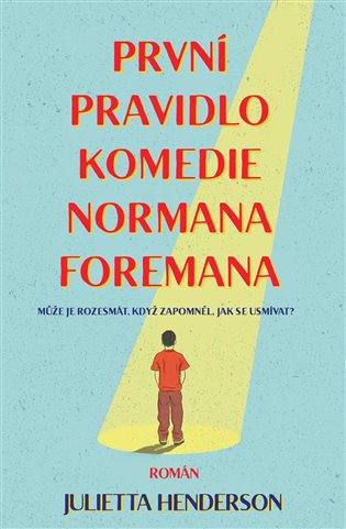 První pravidlo komedie Normana Foremana koupíte na Kosmas.cz