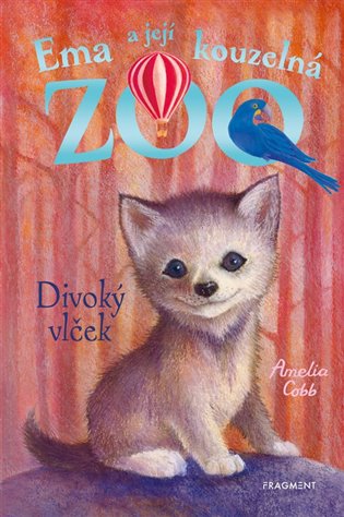 Ema a její kouzelná ZOO 15 - Divoký vlček koupíte na Kosmas.cz