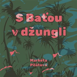 S Baťou v džungli koupíte na Kosmas.cz