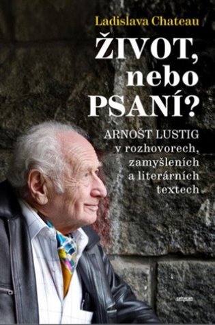 Život, nebo Psaní?