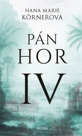 Pán Hor IV. koupíte na Kosmas.cz