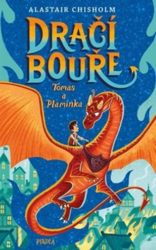 Dračí bouře: Tomas a Plamínka