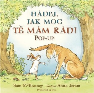 Hádej, jak moc tě mám rád! POP-UP koupíte na Kosmas.cz