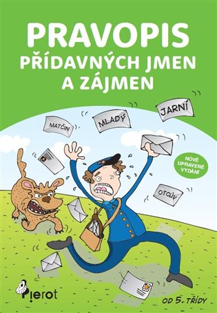 Pravopis přídavných jmen a zájmen, 6. vydání koupíte na Kosmas.cz