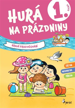 Hurá na prázdniny pro 1. ročník. Hravé procvičování koupíte na Kosmas.cz