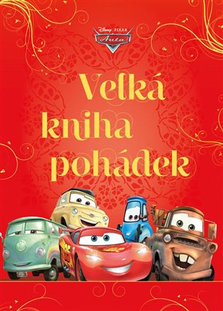 Auta - Velká kniha pohádek, 4. vydání koupíte na Kosmas.cz
