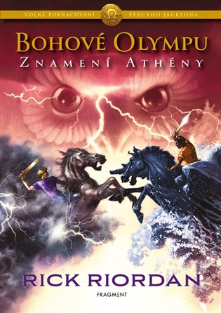 Bohové Olympu 3 - Znamení Athény, 2. vydání koupíte na Kosmas.cz