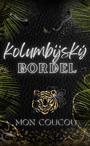 Kolumbijský Bordel