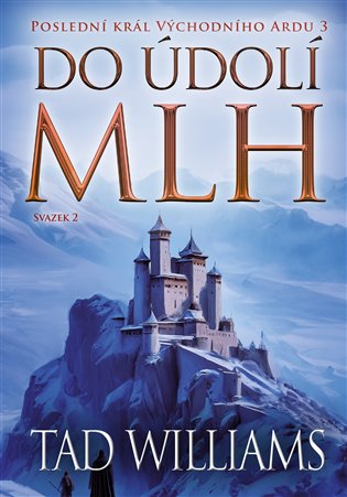 Kniha Do údolí mlh - 2. svazek