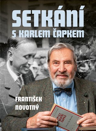 Setkání s Karlem Čapkem koupíte na Kosmas.cz